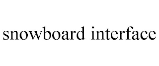 SNOWBOARD INTERFACE