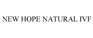 NEW HOPE NATURAL IVF