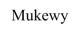 MUKEWY