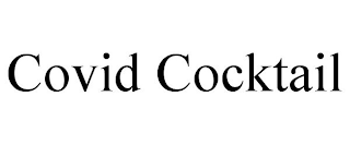 COVID COCKTAIL