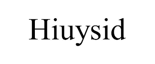 HIUYSID