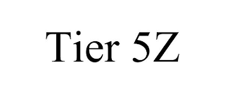 TIER 5Z