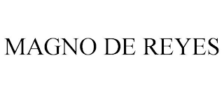 MAGNO DE REYES