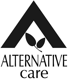 A ALTERNATIVE CARE