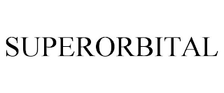SUPERORBITAL