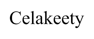 CELAKEETY