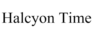 HALCYON TIME