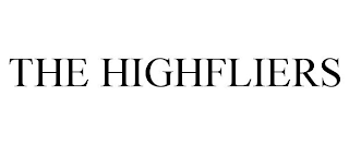 THE HIGHFLIERS