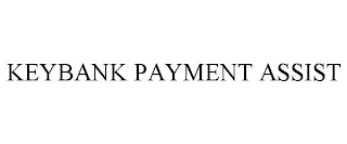 KEYBANK PAYMENT ASSIST