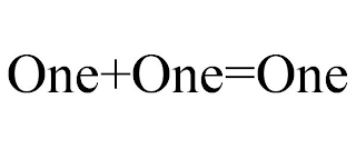 ONE+ONE=ONE