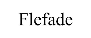 FLEFADE