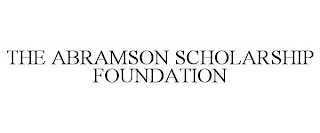 THE ABRAMSON SCHOLARSHIP FOUNDATION