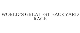 WORLD'S GREATEST BACKYARD RACE