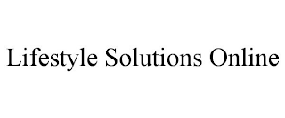 LIFESTYLE SOLUTIONS ONLINE