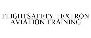 FLIGHTSAFETY TEXTRON AVIATION TRAINING