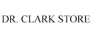 DR. CLARK STORE