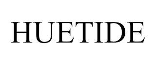 HUETIDE