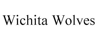 WICHITA WOLVES