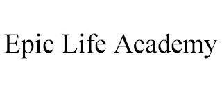 EPIC LIFE ACADEMY