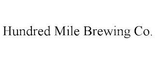 HUNDRED MILE BREWING CO.