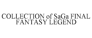 COLLECTION OF SAGA FINAL FANTASY LEGEND