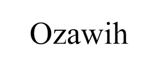 OZAWIH