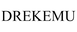 DREKEMU