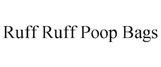 RUFF RUFF POOP BAGS