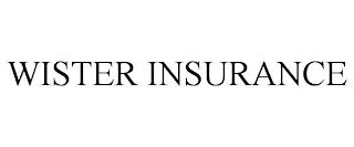 WISTER INSURANCE