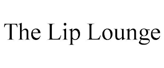 THE LIP LOUNGE