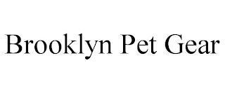 BROOKLYN PET GEAR