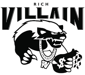 RICH VILLAIN RV