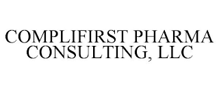 COMPLIFIRST PHARMA CONSULTING, LLC