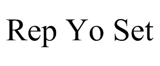 REP YO SET