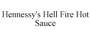 HENNESSY'S HELL FIRE HOT SAUCE