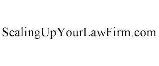 SCALINGUPYOURLAWFIRM.COM