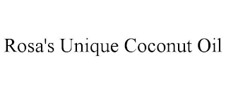 ROSA'S UNIQUE COCONUT OIL