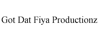 GOT DAT FIYA PRODUCTIONZ