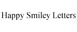 HAPPY SMILEY LETTERS