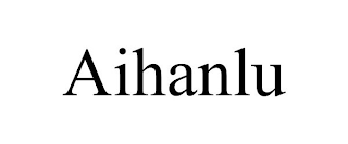 AIHANLU