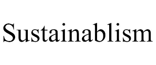 SUSTAINABLISM