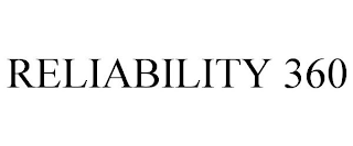 RELIABILITY 360