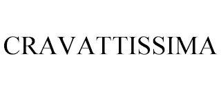 CRAVATTISSIMA