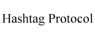 HASHTAG PROTOCOL