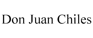 DON JUAN CHILES