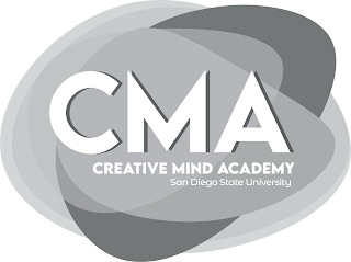 CMA CREATIVE MIND ACADEMY SAN DIEGO STATE UNIVERSITY