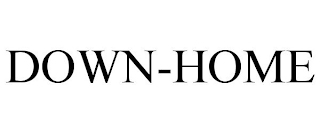 DOWN-HOME