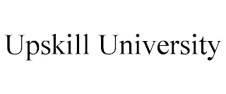 UPSKILL UNIVERSITY