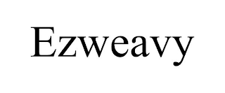 EZWEAVY