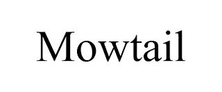 MOWTAIL